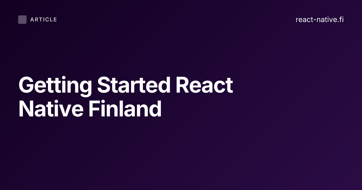 Getting Started with React Native in Finland