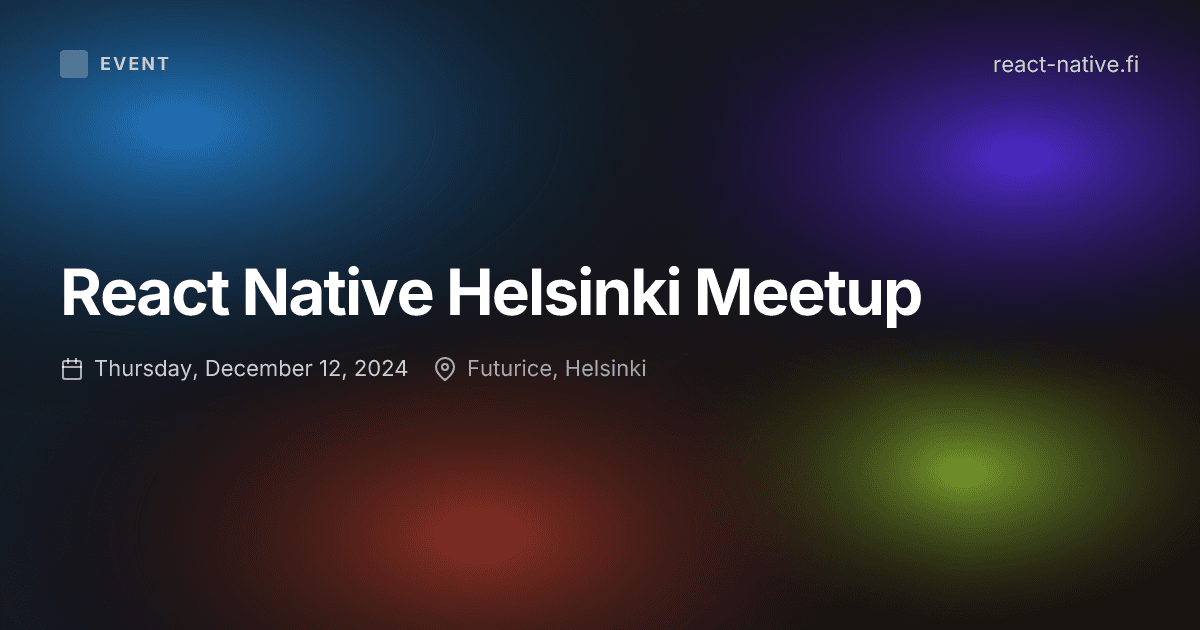 React Native Helsinki Meetup